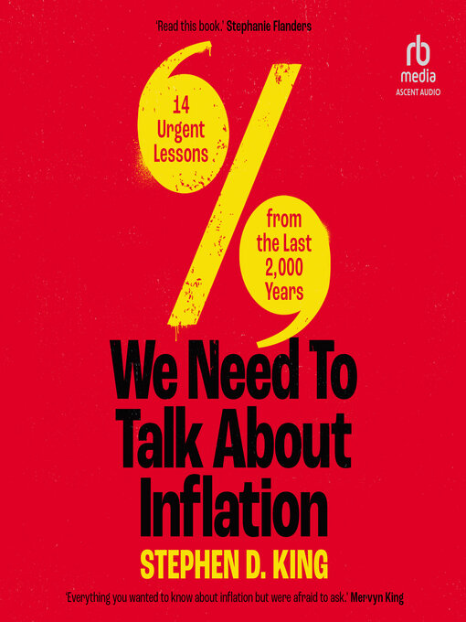 Title details for We Need to Talk About Inflation by Stephen D. King - Available